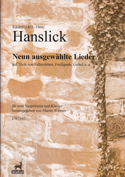 Hanslick, Eduard (1825–1904): Neun ausgewählte Lieder
