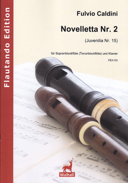 Caldini, Fulvio (*1959):  Novelletta No. 2 (Juvenilia No. 15)