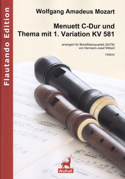 Mozart, Wolfgang Amadeus (1756–1791): Menuett C-Dur und Thema mit 1. Variation KV 581