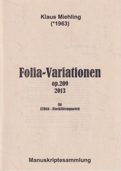 Miehling, Klaus (*1963): Folia-Variationen op. 209