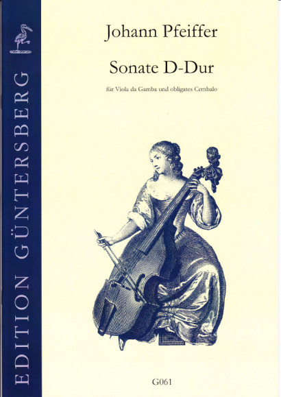 Pfeiffer, Johann (1697-1761): Sonata D major