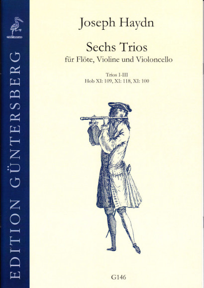 Haydn, Joseph (1732–1809): Sechs Trios für Flöte, Violine und Violoncello Hob XI: 82/100/<br>- Nr. I-III, Nr. 100, 109, 118