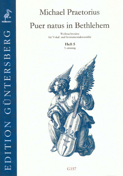Praetorius, Michael (1572-1621): Puer natus in Bethlehem V<br>- Volume 5, 6 pieces, 5 voices
