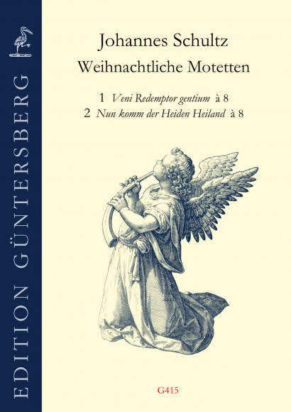 Schultz, Johannes (1582–1653): Weihnachtliche Motetten Nr. 1 & 2