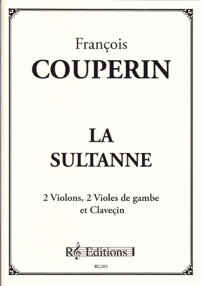 Couperin, Francois (1668- 1733): La Sultanne