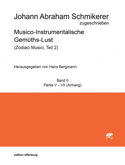 Schmikerer, Johann Abraham (1661–1719): Musico-Instrumentalische Gemüths-Lust<br>Band II