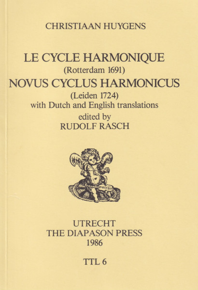 Huygens, Christiaan (1629–1695): Le Cycle Harmonique and Novus Cyclus Harmonicus